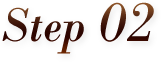Step 02